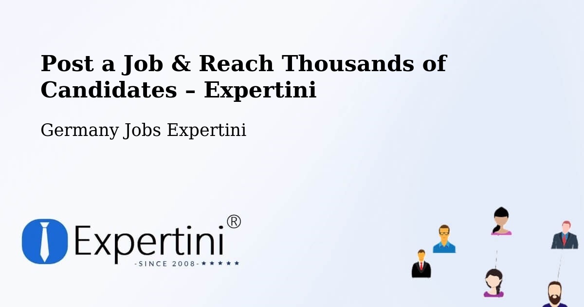 Post a Job in Wirdum – Hire the Right Talent - Wirdum, Germany Jobs Expertini