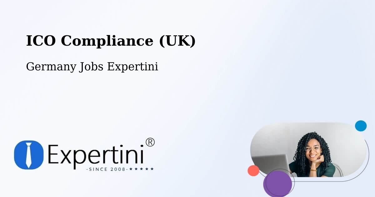 ICO Compliance (UK) - Germany Jobs Expertini