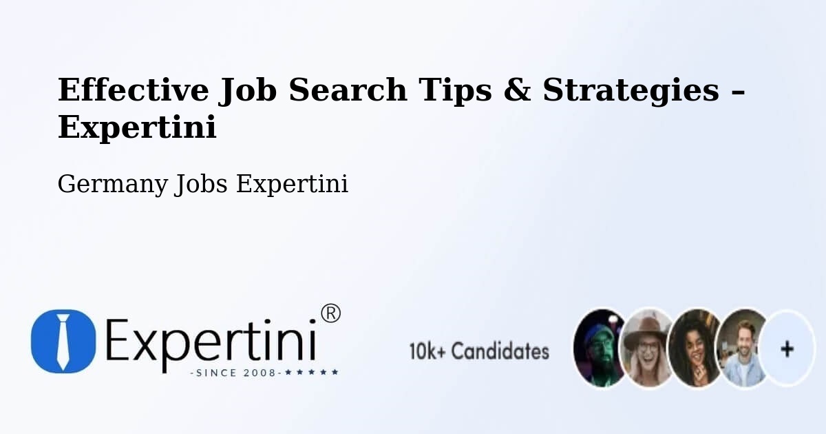 Job Search Tips & Strategies for Job Seekers – Wirdum - Wirdum, Germany Jobs Expertini