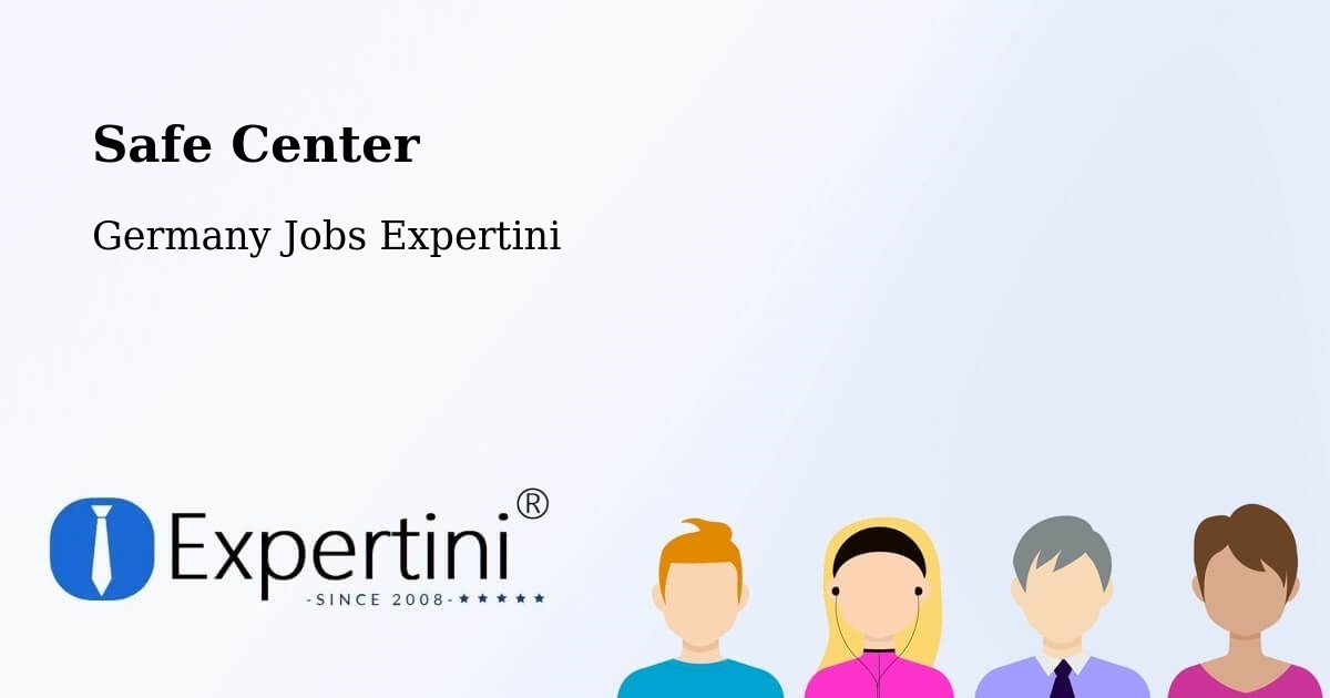 Safety Center – Wirdum - Germany Jobs Expertini