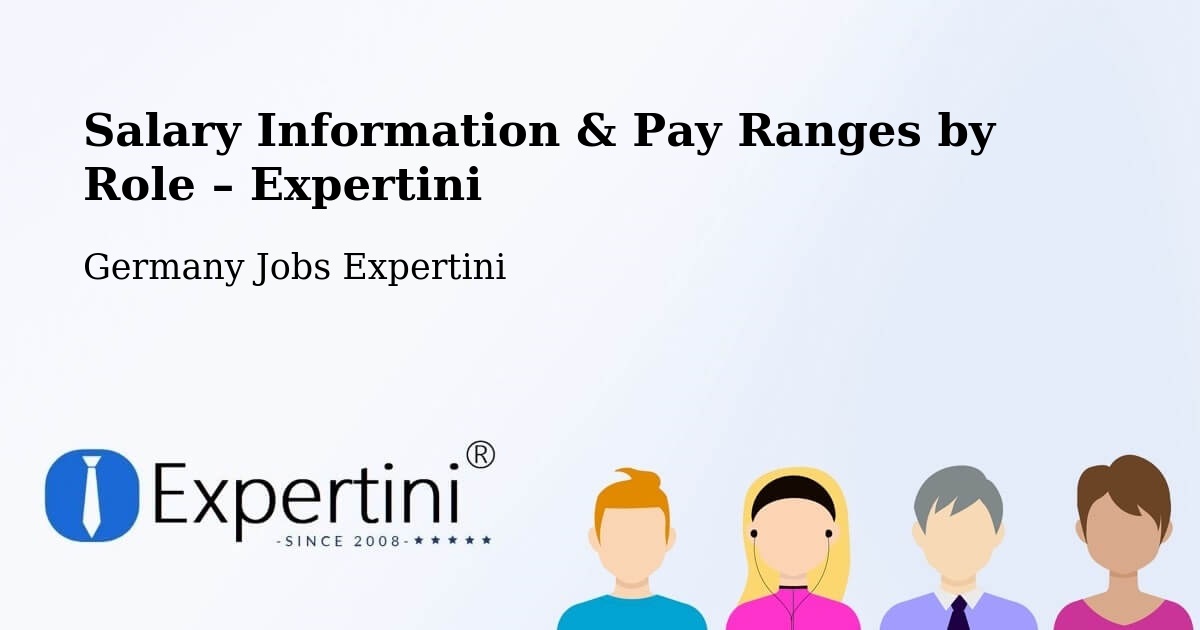 Salary Information & Pay Ranges – Wirdum - Wirdum, Germany Jobs Expertini